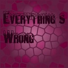 Picture for song 'Everything's Wrong' by artist 'Lundberg'