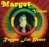 Picture for song 'REGGAE FOR PEACE' by artist 'Margot Du Bois'