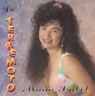 Picture for song 'La terremoto' by artist 'Maria Isabel'