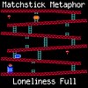 Picture for song 'Loneliness Full' by artist 'Matchstick Metaphor'