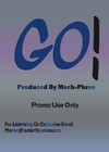 Picture for song 'Go!' by artist 'MechPhree'