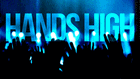 Picture for song 'HANDS HIGH - prod. by Mike Wayne Productions' by artist 'Mike Wayne Productions (official )'