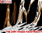 Picture for song 'The Dark Woods Monstrosity' by artist 'MR HILARIOUS'