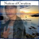 Picture for song 'my naME-LIL MESTIZ A.K.A.DA PRINCE' by artist 'nation of creation'