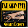 Picture for song 'Faraway Eyes' by artist 'Nelson Rogers'