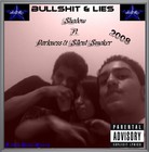 Picture for song 'Bullsh*** & Lies Ft. Darkness & Silent Smoker' by artist 'Omid Hamidzadeh'