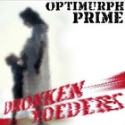 Picture for song 'dronken moeders (1st version)' by artist 'Optimurph prime'