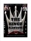 Picture for song 'Neva Heard (KingZ Ran$um)' by artist 'PHAT Ass Records llc'