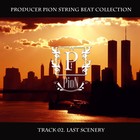 Picture for song 'Prod. PION BEATZ - LAST SCENERY' by artist 'Prod. PION'
