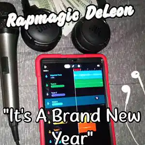 Picture for song 'Rapmagic - "It's A Brand New Year" 2024' by artist 'RAPMAGIC DELEON'