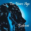 Picture for song 'ten years ago' by artist 'rcdovai'