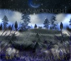Picture for song 'Michigan Moonlight Ryan Whyte Maloney' by artist 'Ryan Whyte Maloney official Page'