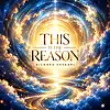 Picture for song 'This Is the Reason' by artist 'Richard Shekari'