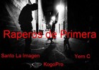 Picture for song 'Raperos de Primera - Ft. Yem-C y KogoPro' by artist 'Santo La Imagen - La Especie Musical'