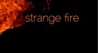 Picture for song 'Strange Fire' by artist 'Scribe And Sage'