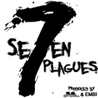 Picture for song 'Se7en Plagues (DubstepTrance) (Prod. S.G. & EMBI)' by artist 'SG Offishall Beats'