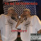 Picture for song 'They Wanna Kno' by artist 'ShyDevy'