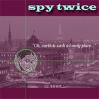 Picture for song 'If you were here (Instrumental)' by artist 'Spy Twice'