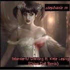 Picture for song 'Wonderful Dancing ft Kate Lesing (China Doll Mix)' by artist 'Stephanie M'