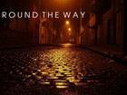 Picture for song ''Round the Way - Snippet' by artist 'Studio J'