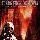 Picture for song 'Travelling in the Forbidden Zone' by artist 'Tears from Dystopia'