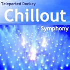 Picture for song 'Chillout Symphony' by artist 'Teleported Donkey'