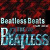 Picture for song 'Beatless Beats (ruff mix)' by artist 'The Beatless'