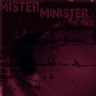 Picture for song 'Mister Minister' by artist 'The Sectumsempras'