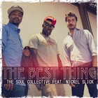 Picture for song 'The Soul Collective - The Best Thing' by artist 'The Soul Collective'