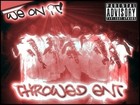 Picture for song '18 - Outro' by artist 'Throwed ENT'