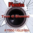 Picture for song 'La Fiesta' by artist 'Toon Di Blondini'