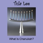Picture for song 'What Is Chanukah?' by artist 'Tula Lee'