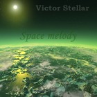 Picture for song 'Space melody' by artist 'Victor Stellar'