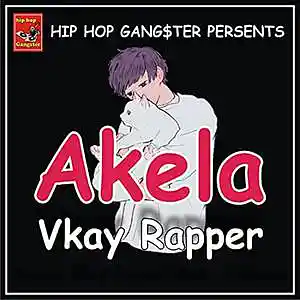 Picture for song 'Akela Final' by artist 'Vkay Rapper'
