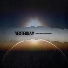 Picture for song 'Never Let Go' by artist 'Yesterday (US)'