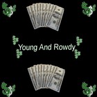 Picture for song 'Fyrin At Ya part 1' by artist 'YoungAndRowdy'