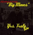 Picture for song '01 Big Moves' by artist 'yrs truly'