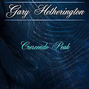 Picture for song 'Crescendo Peak' by artist 'Gary Hetherington'