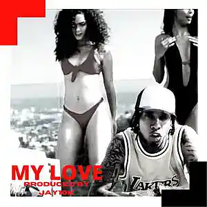 Picture for song 'MY LOVE (Tyga Type Beat ft. Offset)' by artist 'Jay10k producer'