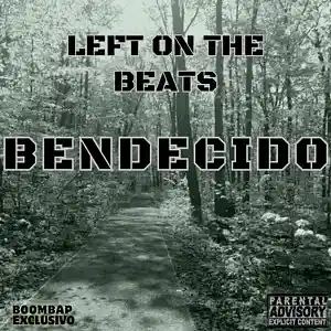 Picture for song '(GRATIS) BEAT RAP BOOM BAP "BENDECIDO" INSTRUMENTA' by artist 'LEFT ON THE BEATS'