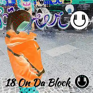 Picture for song '18 On Da Block [Trap x Hip-Hop]' by artist 'Beats by BruceDayne'