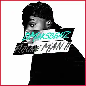 Picture for song 'Future Man II' by artist 'DMaksbeatz'