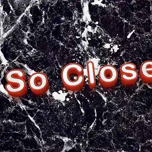 Picture for song 'So_Close_' by artist 'lauryl laureth'