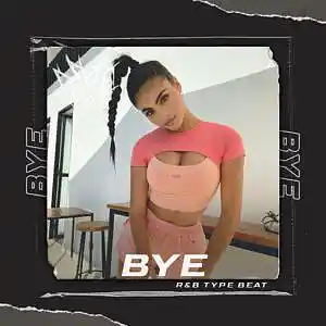 Picture for song 'Bye (BUY 1 GET 2 FREE) *SALE*' by artist 'SLT PROD.'