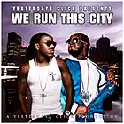 Picture for song 'We Run This City ..:: FREE DOWNLOAD ::..' by artist 'Yesterdays Click Productions'