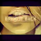 Picture for song '*NEW* Bring It Back' by artist 'Yours Truly The Producer'