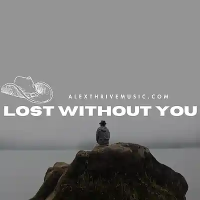 Picture for song 'Lost Without You (Kameron Marlowe Country Type Bea' by artist 'Alex Thrive Music'