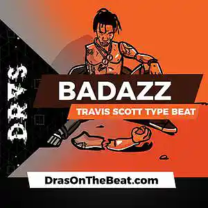 Picture for song 'BadAzz [BUY 1 GET 1 FREE]' by artist 'Dras On The Beat'
