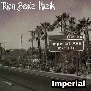 Picture for song 'Imperial' by artist 'Rich Beatz Muzik'