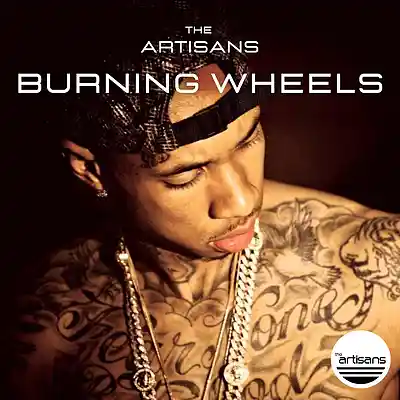 Picture for song 'Burning Wheels [New School / Trap / Tyga]' by artist 'BM dirtybeatz (The ARTISANS)'